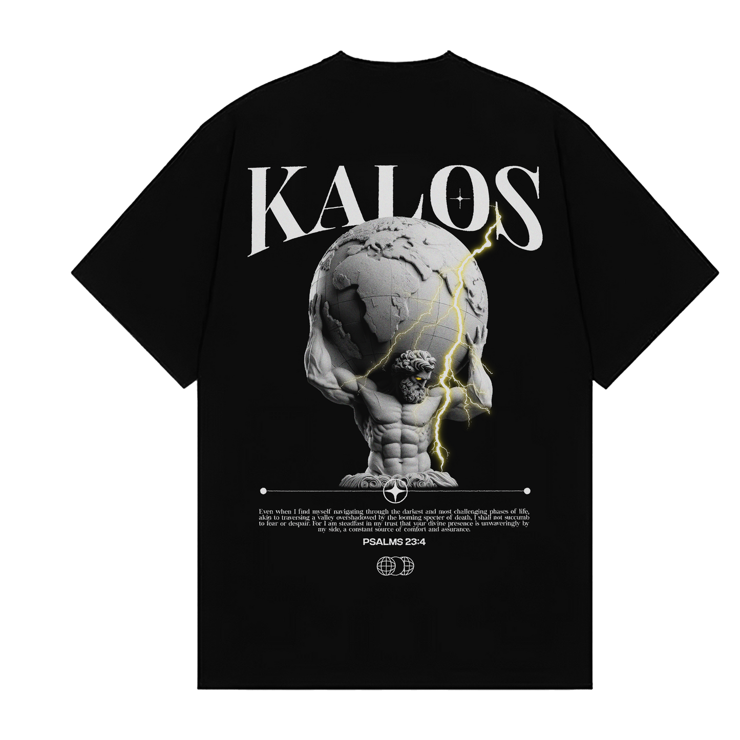 KALOS TEE "Psalms 23:4"